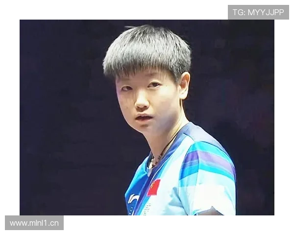 孙颖莎3-0胜迪亚克努 助女乒首战领先罗马尼亚